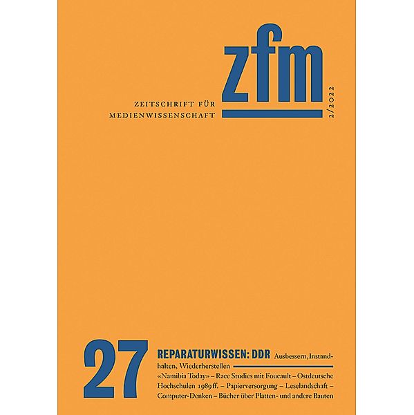 Zeitschrift für Medienwissenschaft 27 / ZfM - Zeitschrift für Medienwissenschaft Bd.27