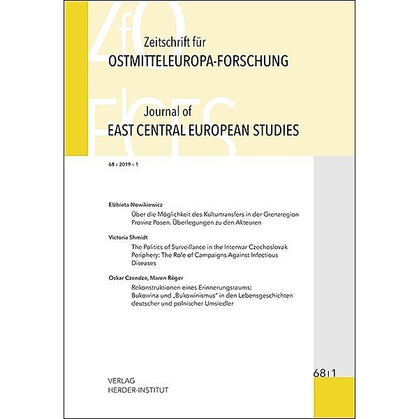 Zeitschrift für Ostmitteleuropaforschung / 68/1 / Zeitschrift für Ostmitteleuropa-Forschung 68/1 ZfO - Journal of East Central European Studies JECES 68/1