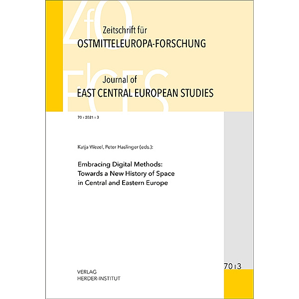 Zeitschrift für Ostmitteleuropaforschung / 70/3 / Zeitschrift für Ostmitteleuropa-Forschung (ZfO) 70/3 / Journal of East Central European Studies (JECES)