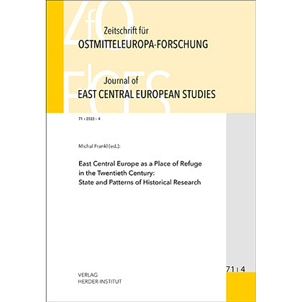 Zeitschrift für Ostmitteleuropaforschung / 71/4 / Zeitschrift für Ostmitteleuropa-Forschung (ZfO) 71/4 / Journal of East Central European Studies (JECES)
