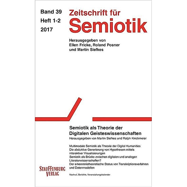 Zeitschrift für Semiotik / Semiotik als Theorie der Digitale