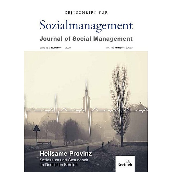 Zeitschrift für Sozialmanagement / Journal of Social Management / 1/2020 / Heilsame Provinz
