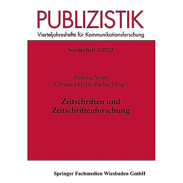 Zeitschriften und Zeitschriftenforschung / Publizistik Sonderhefte Bd.3