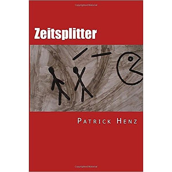 Zeitsplitter, Patrick Henz