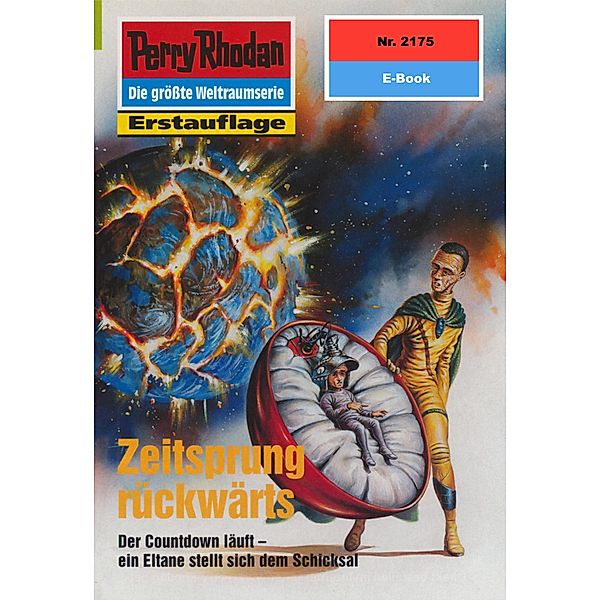 Zeitsprung rückwärts (Heftroman) / Perry Rhodan-Zyklus Das Reich Tradom Bd.2175, Horst Hoffmann