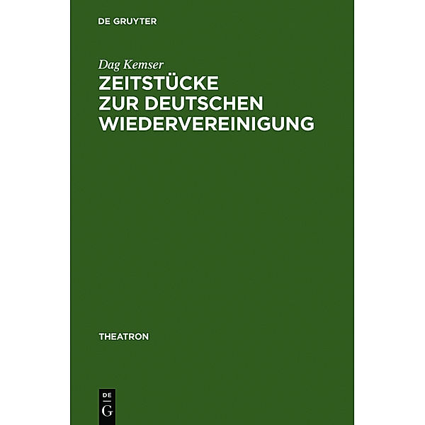 Zeitstücke zur deutschen Wiedervereinigung, Dag Kemser