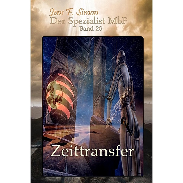 Zeittransfer (Der Spezialist MbF 26), Jens F. Simon