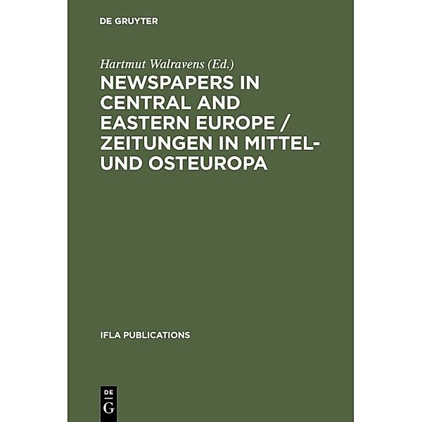 Zeitungen in Mittel- und Osteuropa. Newspapers in Central and Eastern Europe