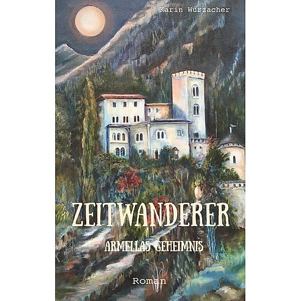 Zeitwanderer, Karin Wurzacher