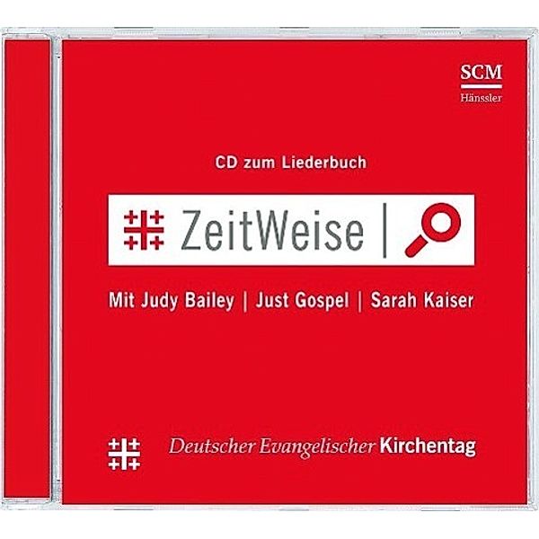 ZeitWeise - Lieder zum Kirchentag, 1 Audio-CD, Judy Bailey