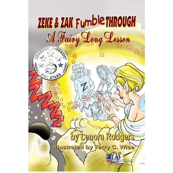 Zeke & Zak Fumble Through A Fairy Long Lesson, Lenora Rodgers