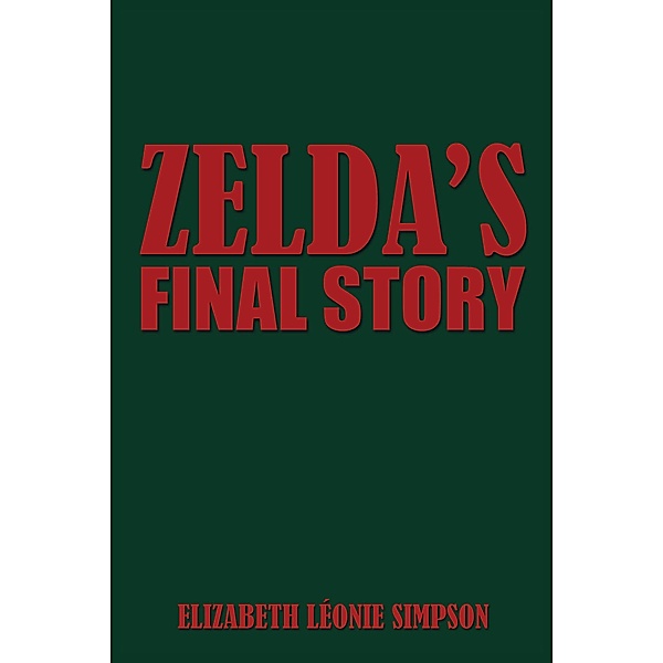 Zelda'S Final Story