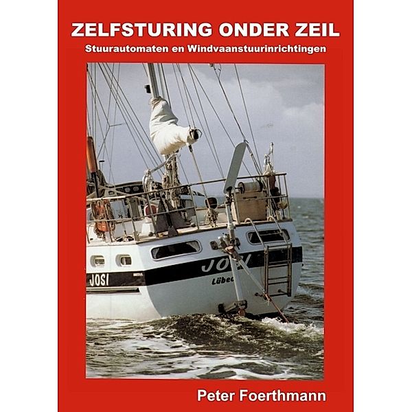 ZELFSTURING ONDER ZEIL, Peter Foerthmann