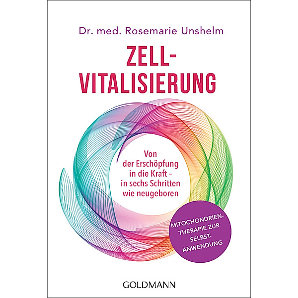 Zell-Vitalisierung, Rosemarie Unshelm
