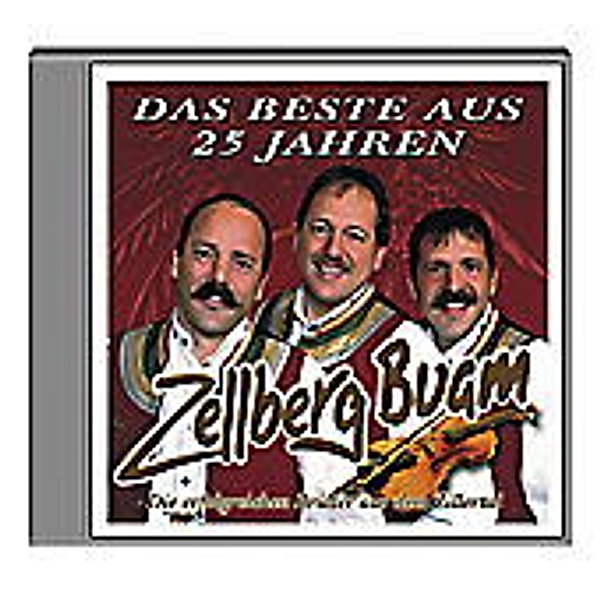 Zellberg Buam - Das Beste aus 25 Jahren     -CD, Zellberg Buam