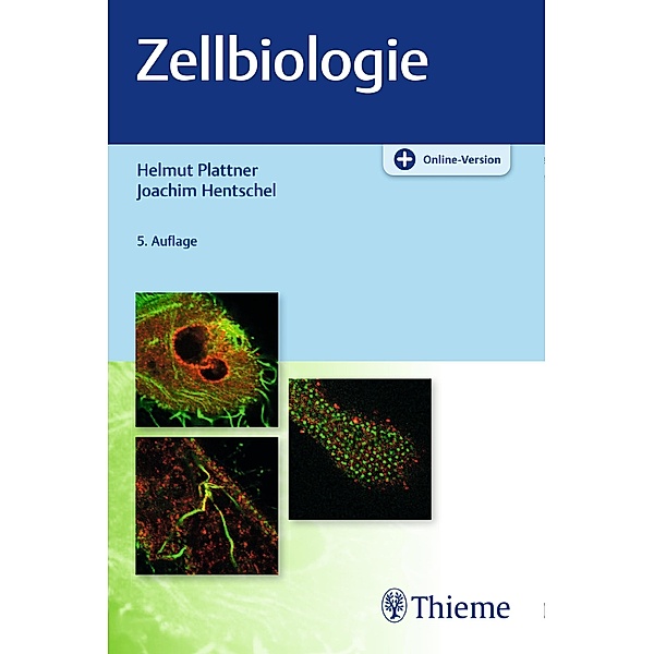 Zellbiologie, Helmut Plattner, Joachim Hentschel