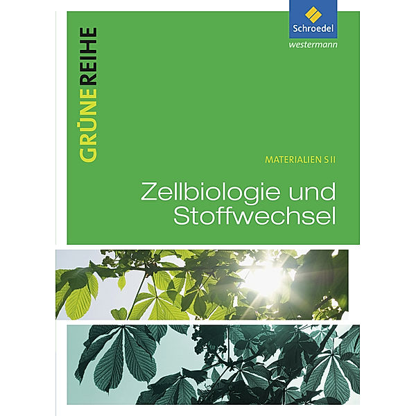 Zellbiologie und Stoffwechsel