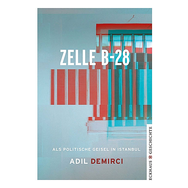 Zelle B-28, Adil Demirci