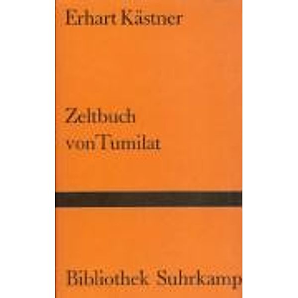 Zeltbuch von Tumilat, Erhart Kästner