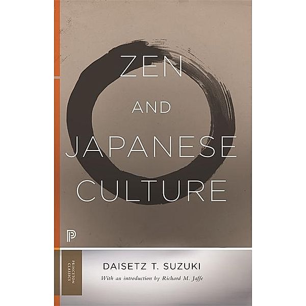 Zen and Japanese Culture, Richard M. Jaffe, Daisetz T. Suzuki