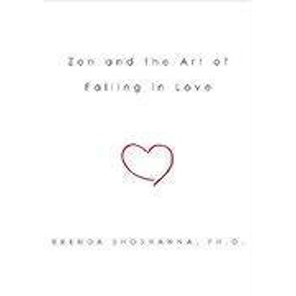 Zen and the Art of Falling in Love, Brenda Shoshanna