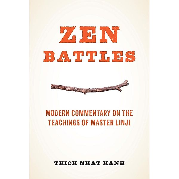 Zen Battles, Thich Nhat Hanh