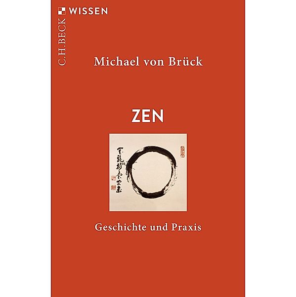 Zen / Beck'sche Reihe Bd.2344, Michael Brück