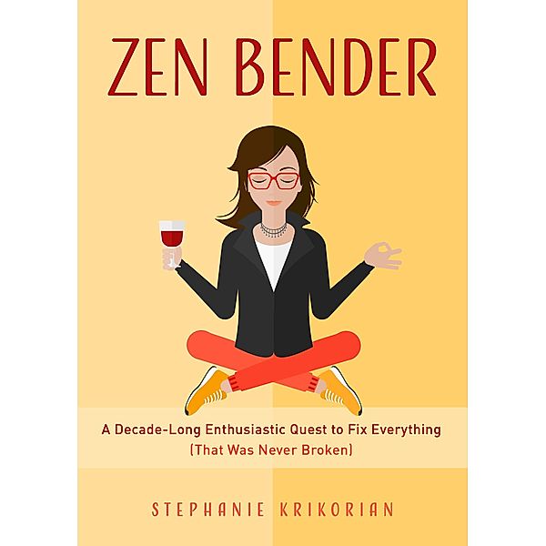 Zen Bender, Stephanie Krikorian