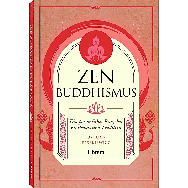 Zen Buddhismus, Joshua R. Paszkiewicz