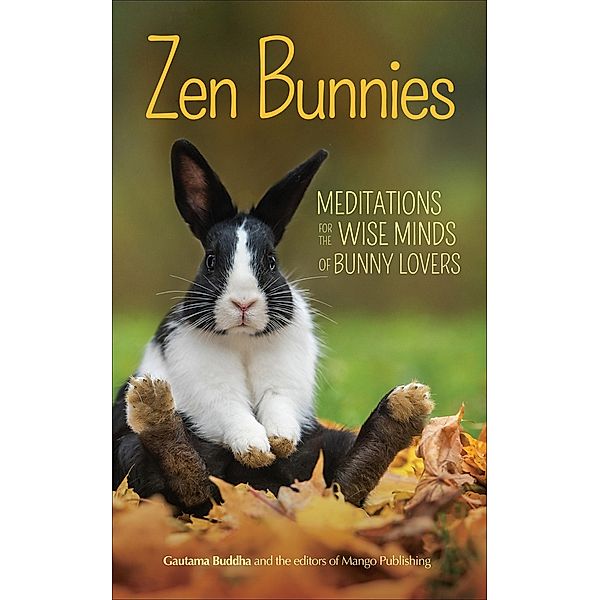 Zen Bunnies, Gautama Buddha