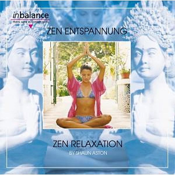 Zen Entspannung-Zen Relaxation, Shaun Aston