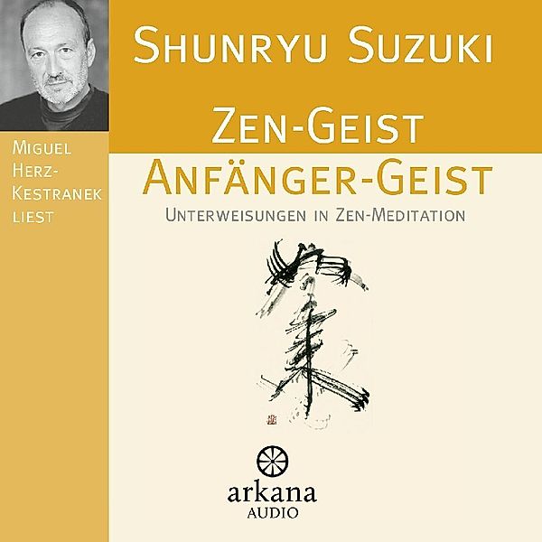 Zen-Geist Anfänger-Geist CD, Shunryu Suzuki