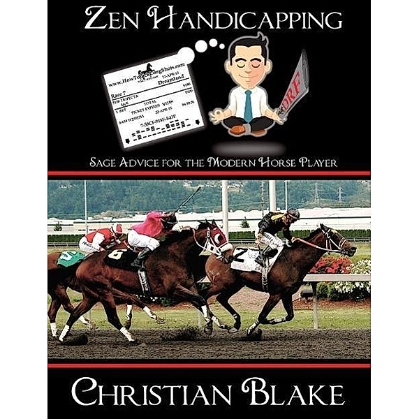 Zen Handicapping, Christian Blake