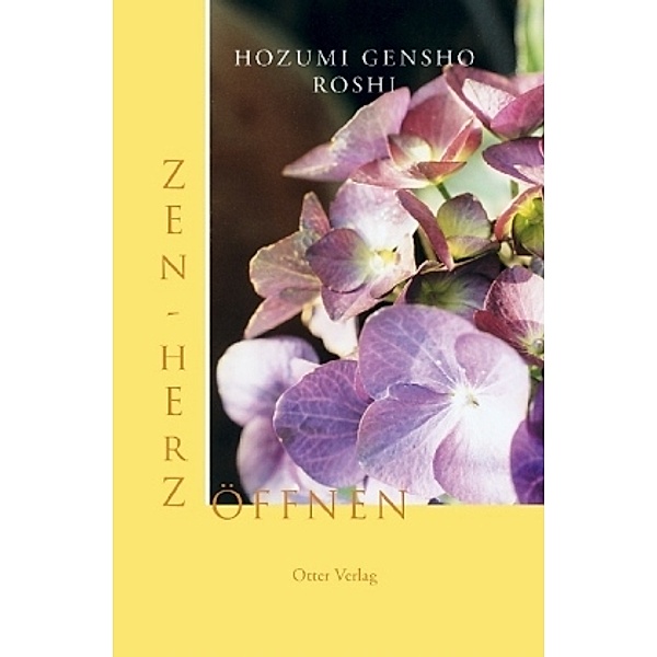 ZEN Herz Öffnen, Hozumi Gensho Roshi