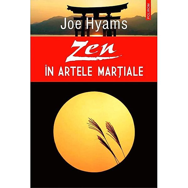 Zen în artele mar¿iale / Hexagon, Joe Hyams