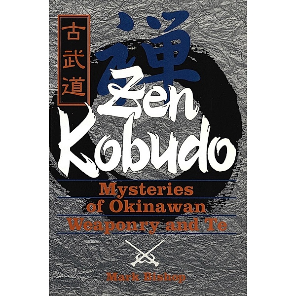 Zen Kobudo, Mark Bishop