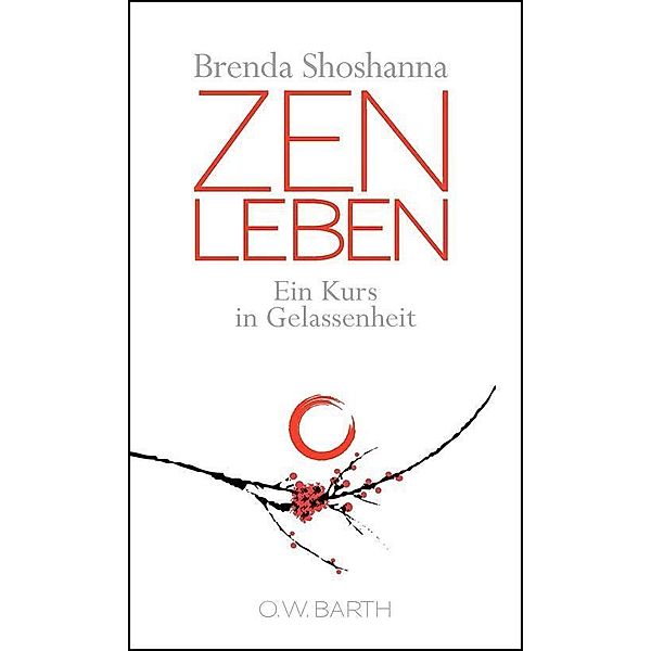 Zen leben, Brenda Shoshanna