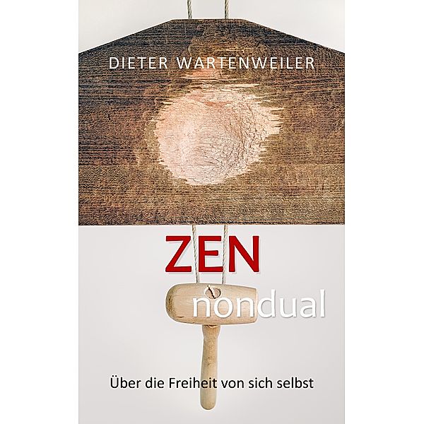 Zen nondual, Dieter Wartenweiler