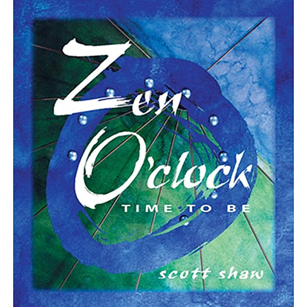 Zen O'Clock, Scott Shaw
