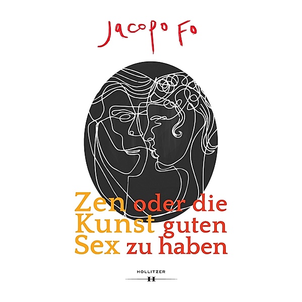 Zen oder die Kunst guten Sex zu haben, Jacopo Fo