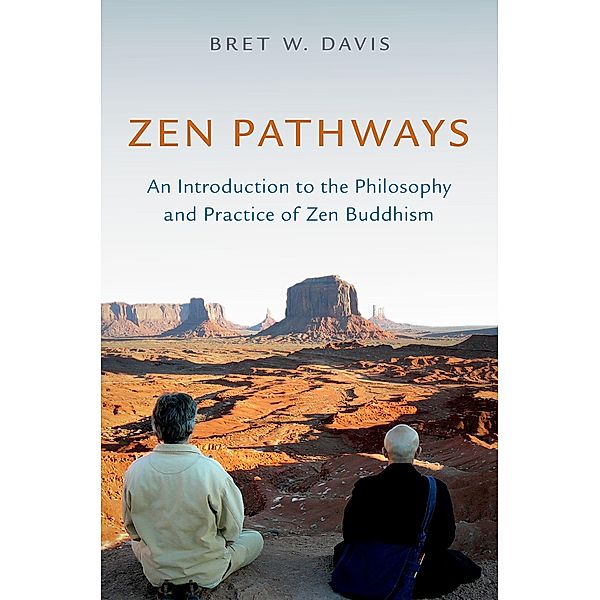 Zen Pathways, Bret W. Davis