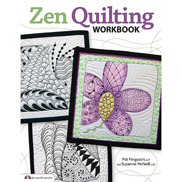 Zen Quilting Workbook, Pat Ferguson