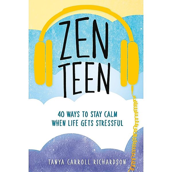 Zen Teen, Tanya Carroll Richardson