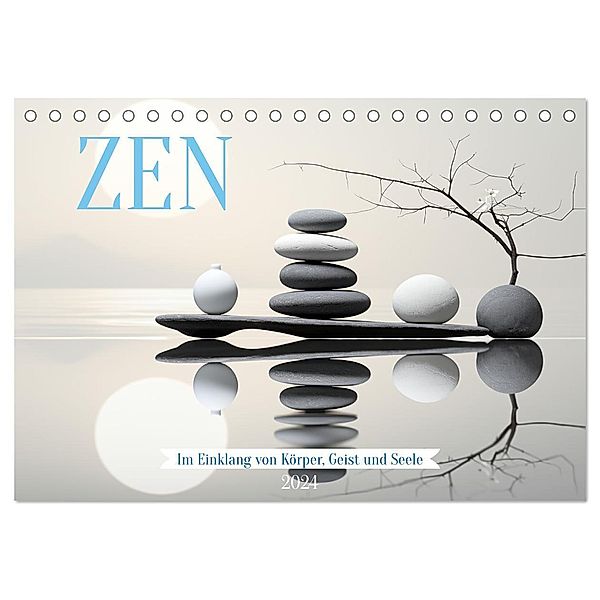 Zen (Tischkalender 2024 DIN A5 quer), CALVENDO Monatskalender, Cathrin Illgen