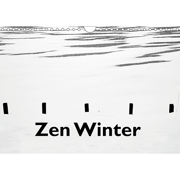 Zen Winter (Wandkalender 2021 DIN A4 quer), Georg Hörmann