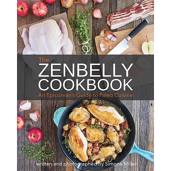 Zenbelly Cookbook, Simone Miller