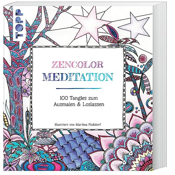 Zencolor: Meditation, Martina Flossdorf