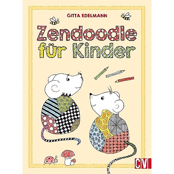 Zendoodle für Kinder, Gitta Edelmann