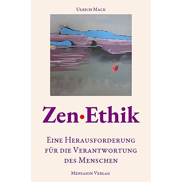 Zen·Ethik, Ulrich Mack