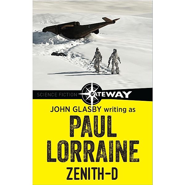 Zenith-D, John Glasby, Paul Lorraine